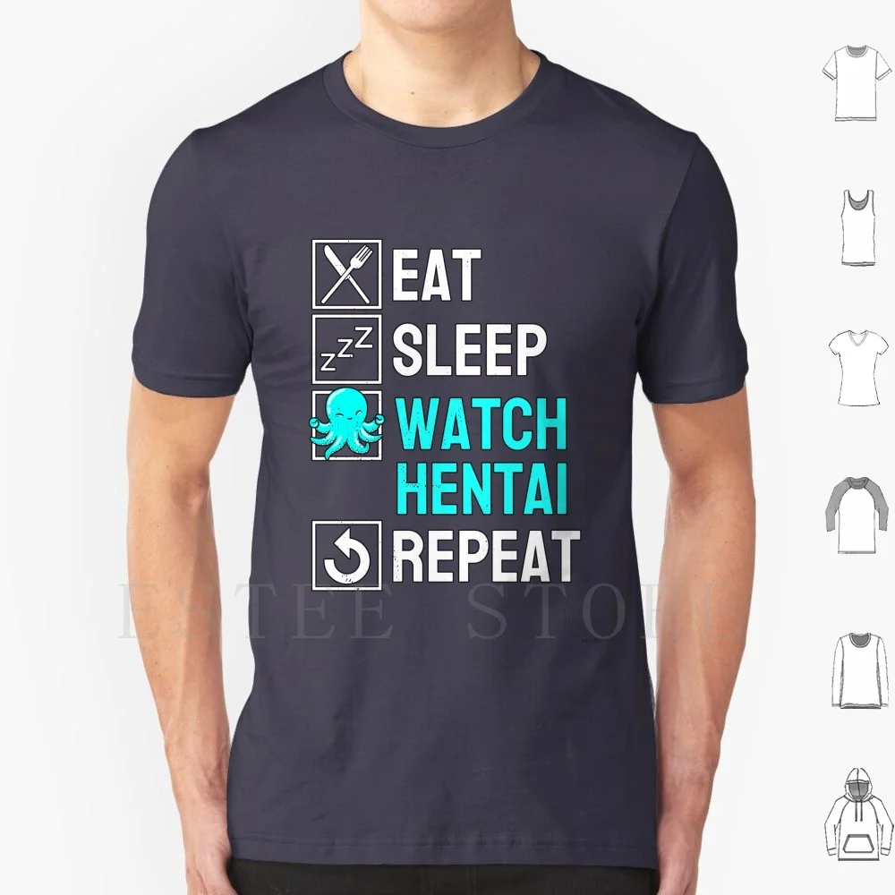 Eat Sleep Anime Repeat Hentai Ecchi Anime Gift T Shirt Men Cotton 6xl Eat Sleep Anime Repeat Lewd Hentai Sexy Girls Face Ecchi