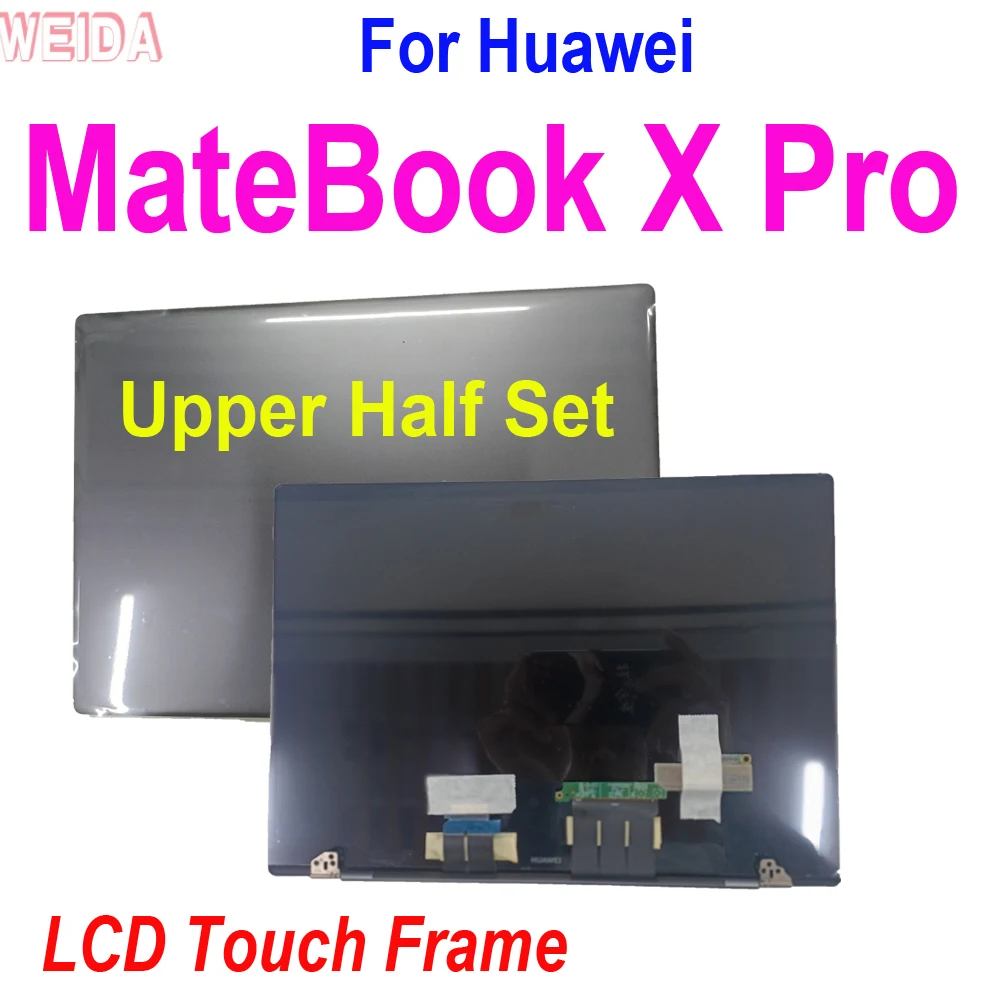 

13.9" Top Half Set For Huawei MateBook X Pro LCD MACH-W19 MACH-W29 Laptop LCD Display Screen Assembly Upper Half Set 3000*2000