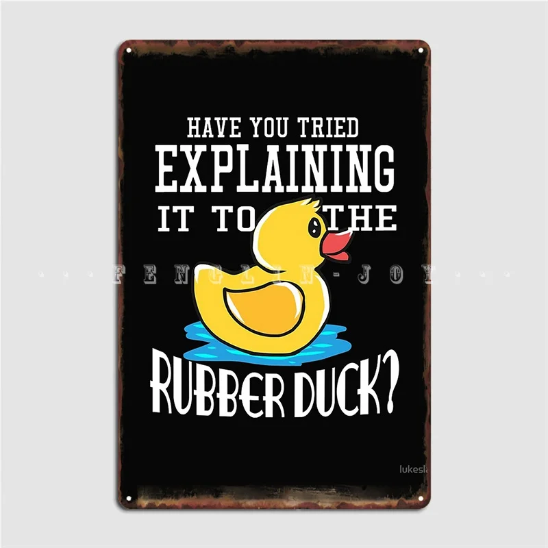 Rubber Duck Computer Science System Programmers Debugging Code Lover Metal Sign Cinema Garage Decoration Tin Sign Poster