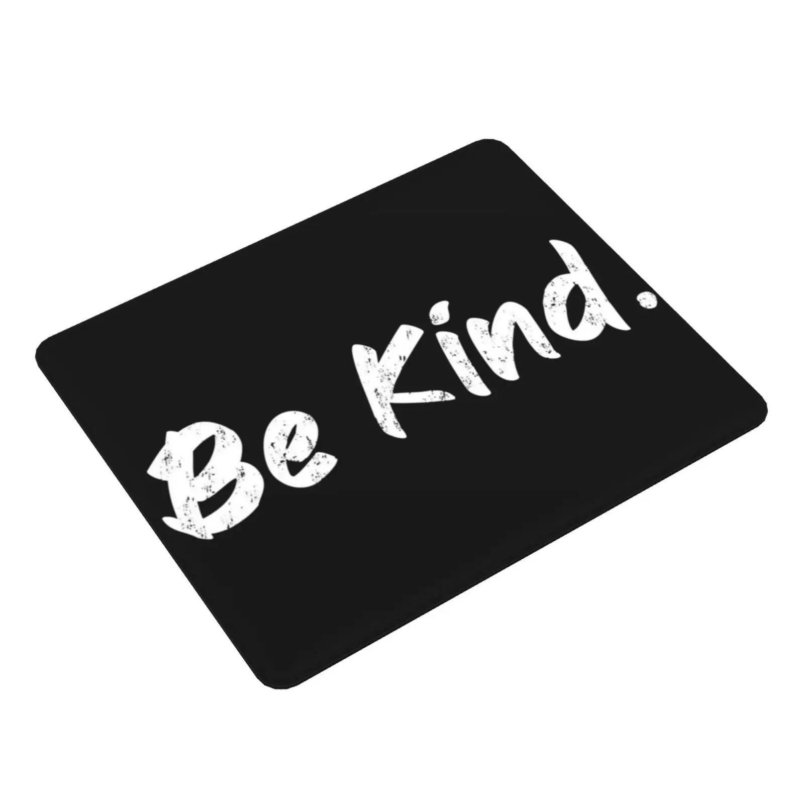 Be Kind Shirt | Inspirational Mouse Pad DIY Print Be Kind Inspirational Be A Good Human Womens March