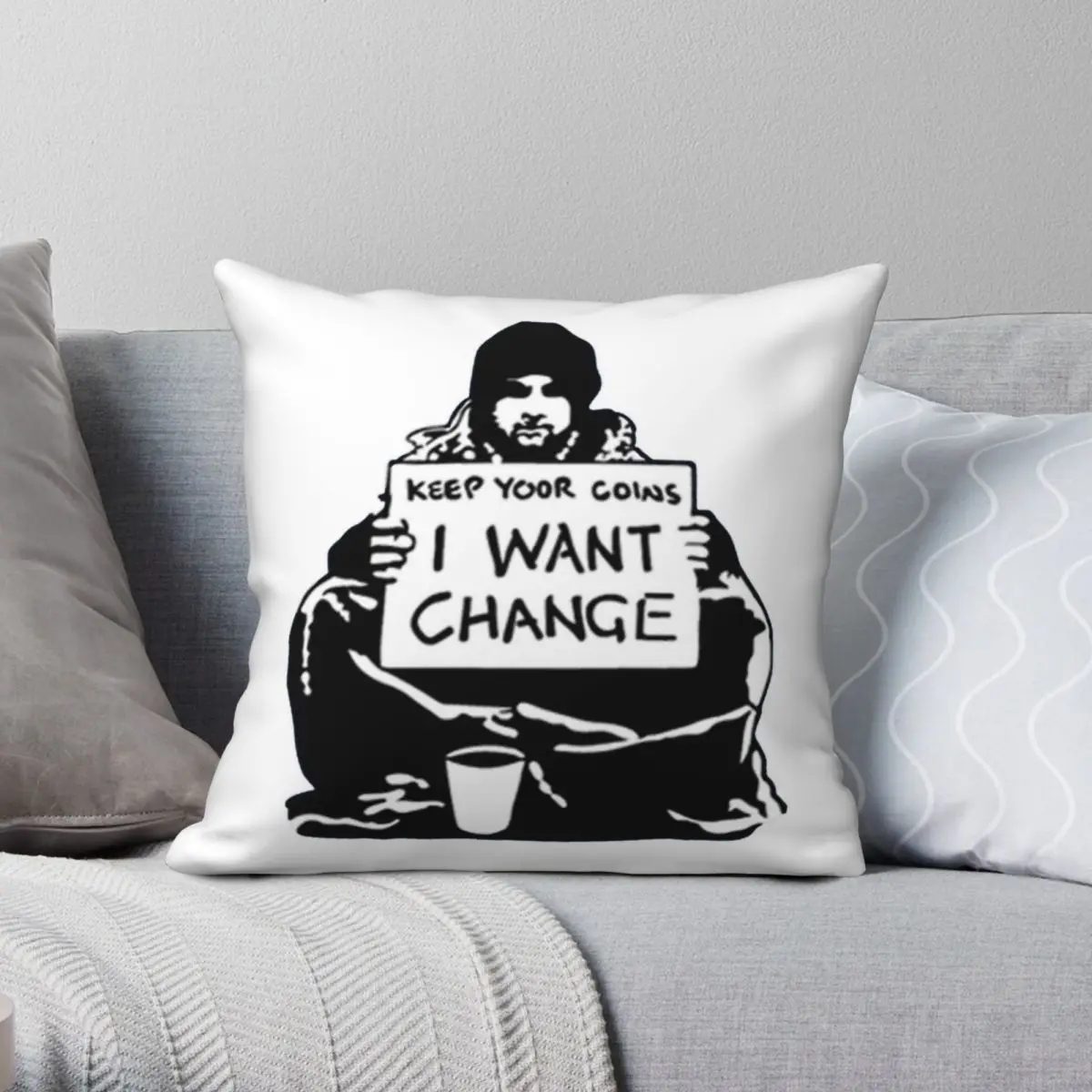 Banksy I Want Change Pillowcase Polyester Linen Velvet Printed Zip Decor Bed Cushion Cover 45x45