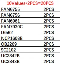 10Values*2PCS FAN6755 FAN6756 FAN6961 FAN7930C L6562 NCP1608B OB2269 SC2102 UC3842B UC3843B LCD power IC Chip Kit Pack SMD