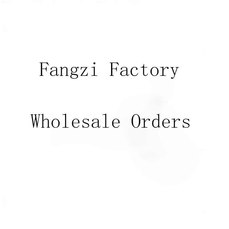 

XiaoFang Brand custome order