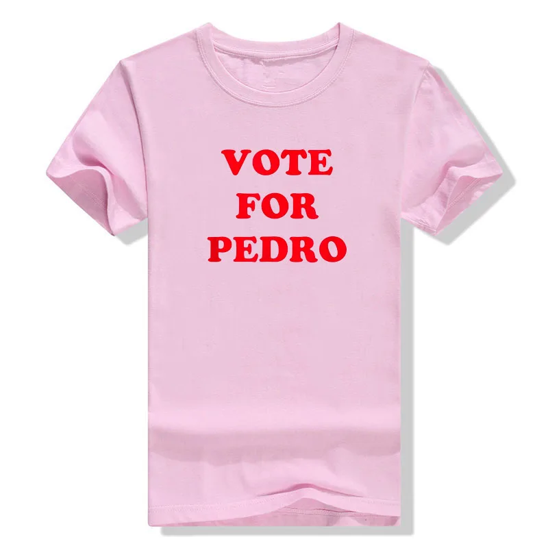 Vote for Pedro T-Shirt Funny Political Joke Tee Tops  Graphic T Shirts