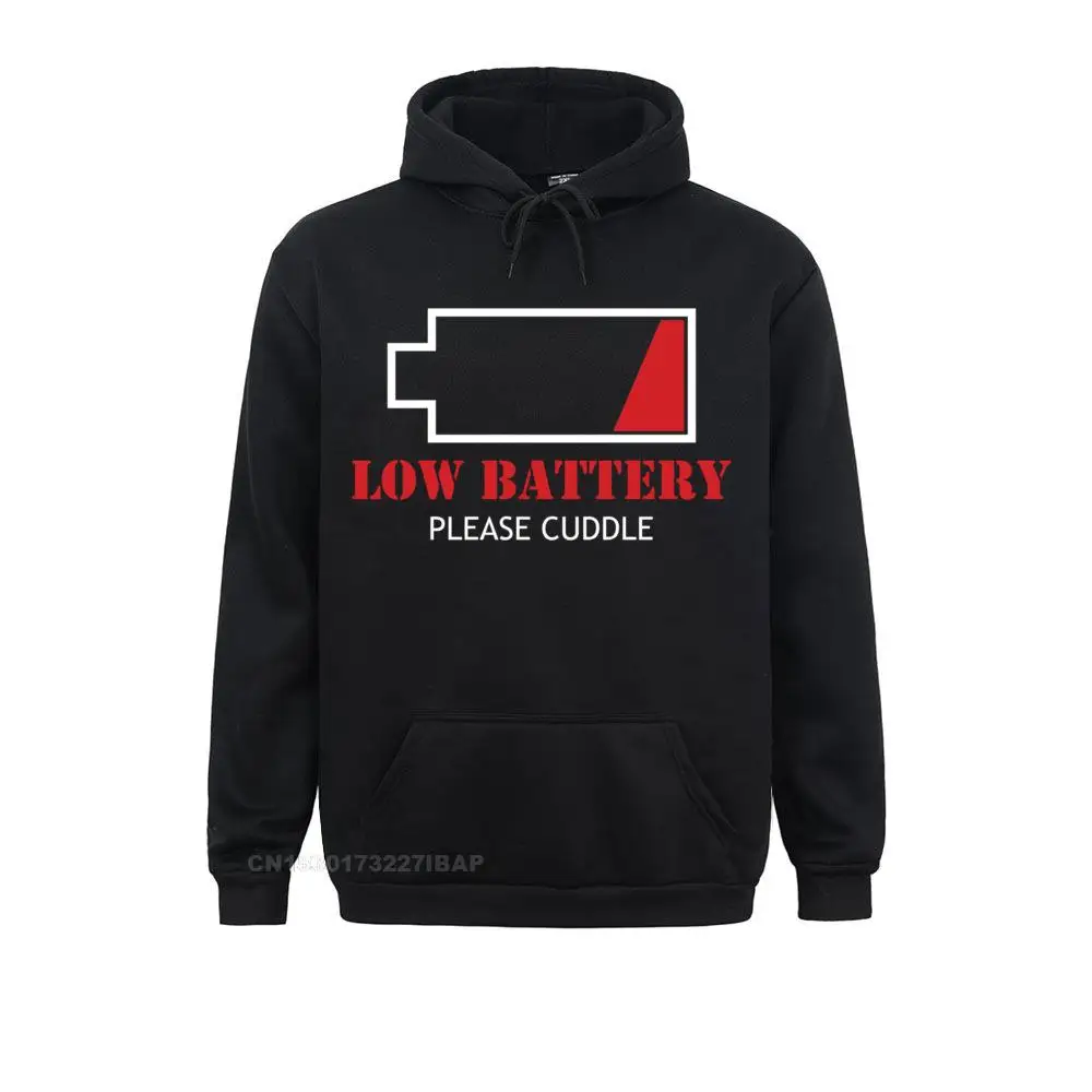 Low Battery Please Cuddle Sweatshirt Hoodies Thanksgiving Day Slim Fit Youthful Mens Sweatshirts Printed On Sportswears