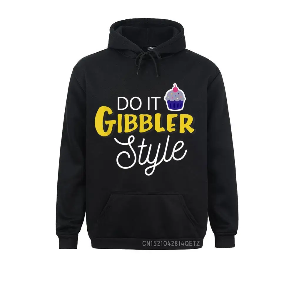 Funny Do It Gibbler Style Graphic Unisex Coupons Mens Sweatshirts Long Sleeve Hoodies Birthday Clothes