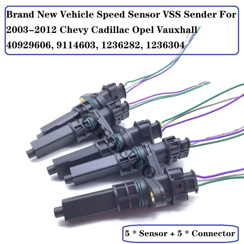 5 x Vehicle Speed Sensor VSS Sender+Connector for 2003-2012 Chevy Cadillac Opel Vauxhall 40929606, 9114603, 1236282, 1236304