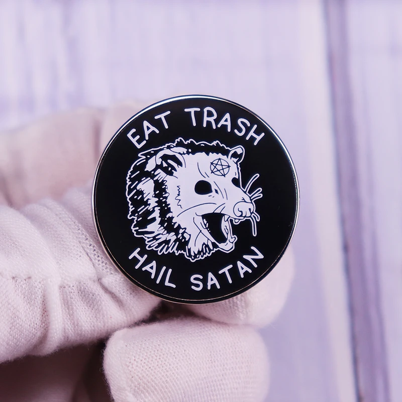 Eat Trash Hail Satan Occult Possum Enamel Laple Pin