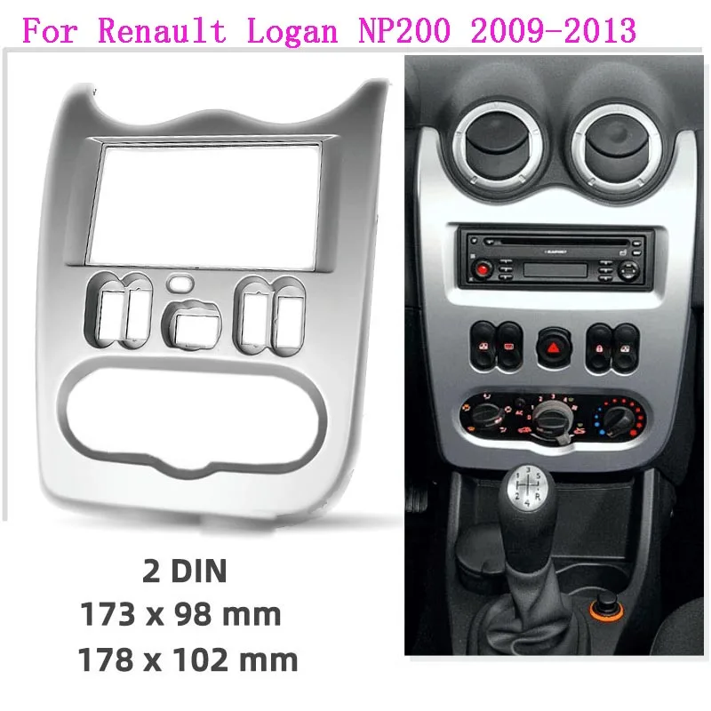 

2 Din Car Radio Fascia Stereo DVD Adapter Facia Panel Cover Frame Bezel For Renault Logan Sandero Dacia Duster For Nissan NP200