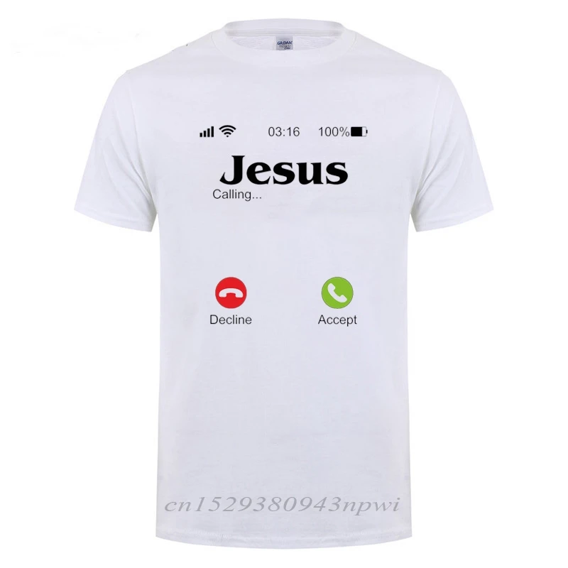 Jesus Is Calling T Shirt Christ Christian Religion Faith Bible Catholics Gift T-Shirt For Men Male Short Sleeve O Neck Tshirt