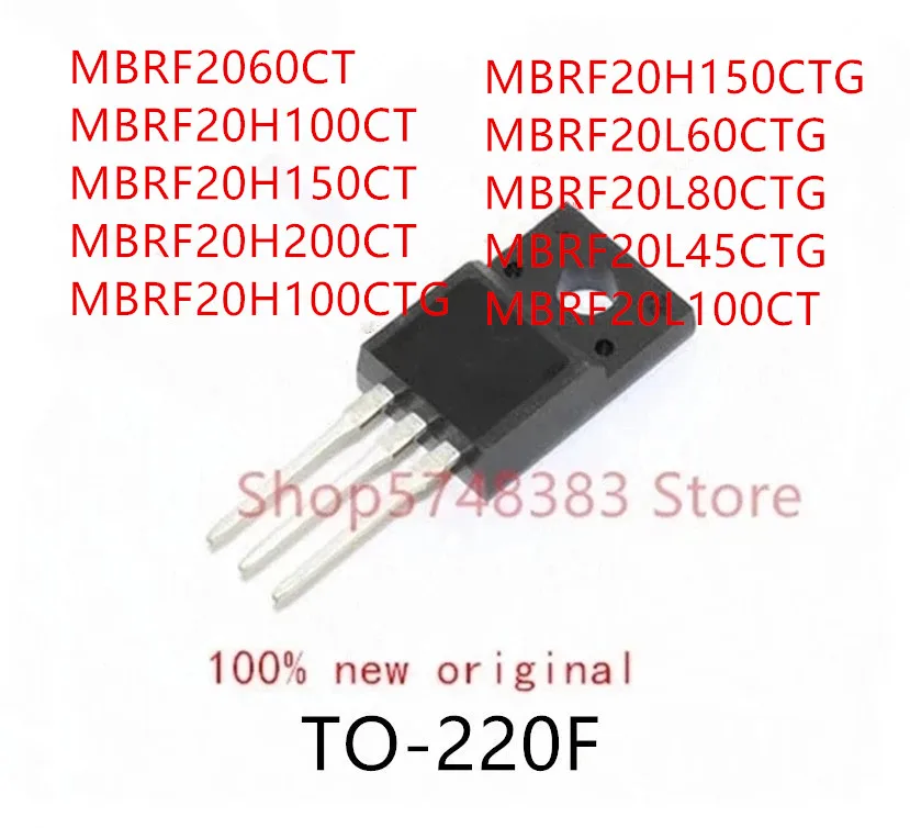 

10PCS MBRF2060CT MBRF20H100CT MBRF20H150CT MBRF20H200CT MBRF20H100CTG MBRF20H150CTG MBRF20L60CTG MBRF20L80CTG MBRF20L45CTG