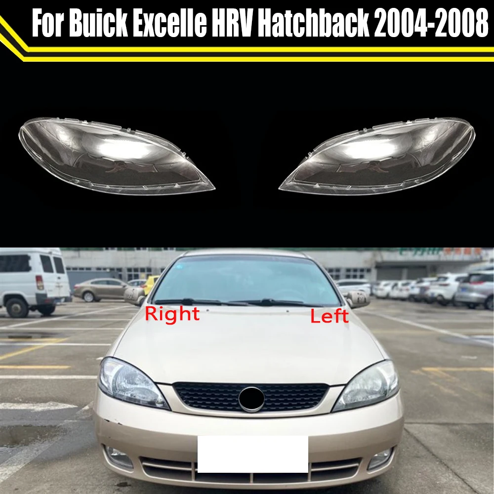 

Headlamps Cover Transparent Lampshade Headlight Shell Mask Protective Cover Glass For Buick Excelle HRV Hatchback 2004~2008