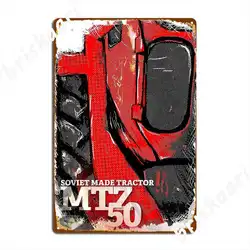 Mtz 50 Tractor From Socialism Metal Signs Club Club Bar Custom Plaques Tin sign Posters