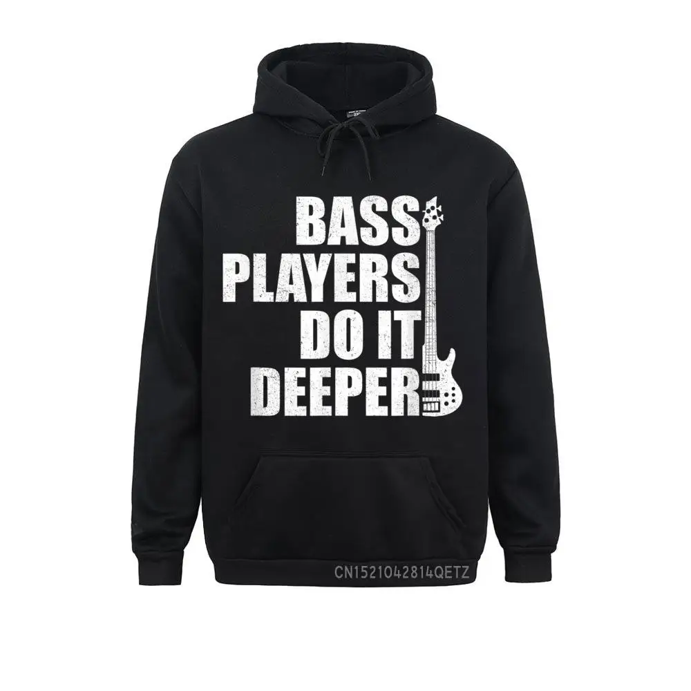 Cool Bass Players Do It Deeper Funny Bass Player Chic Mens Sweatshirts Fitted Cozy Long Sleeve Hoodies Clothes