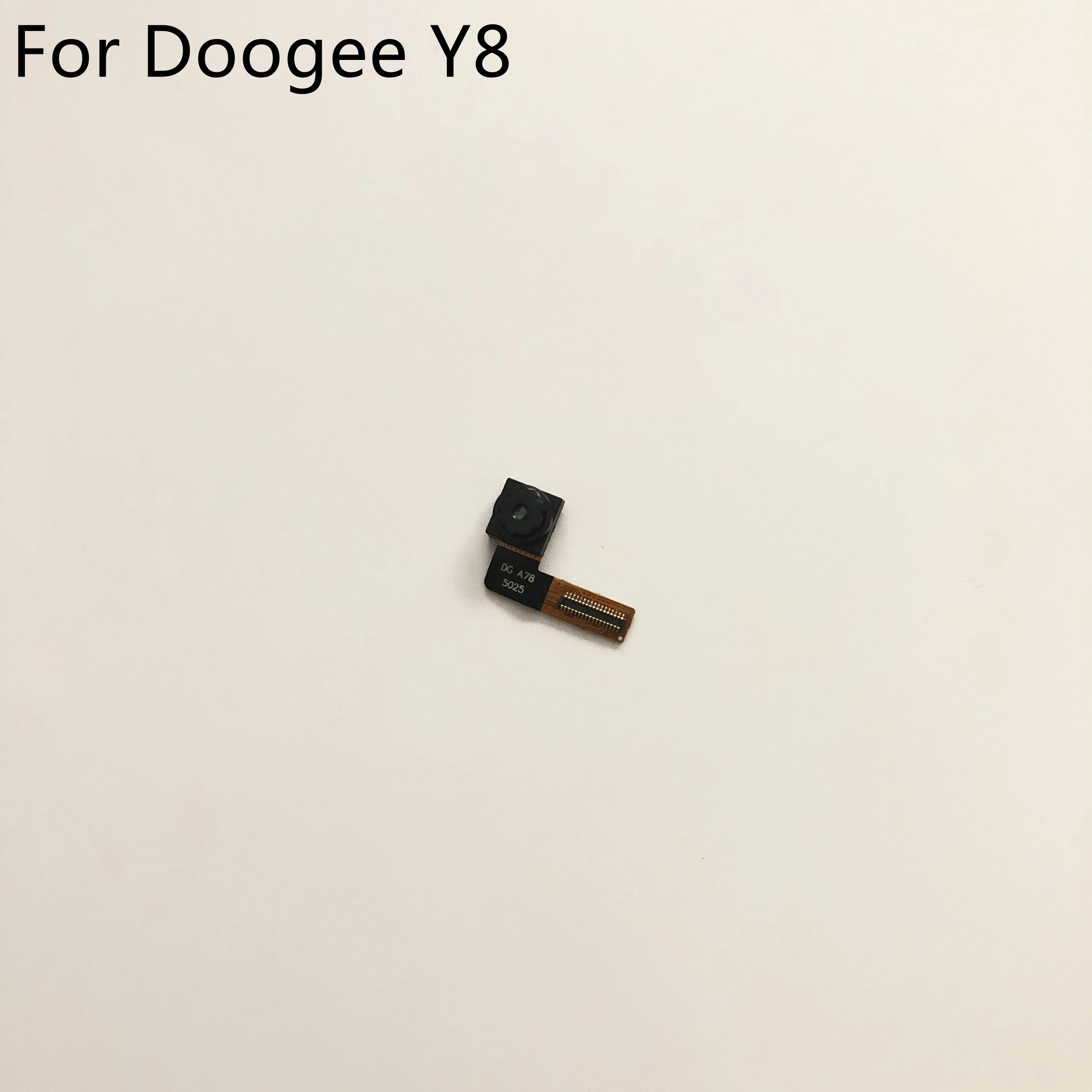 DOOGEE Y8 High Quality Front Camera 8.0MP Module For DOOGEE Y8 MT6739 Quad Core 6.1 inch 1280*600 Smartphone Free Shipping