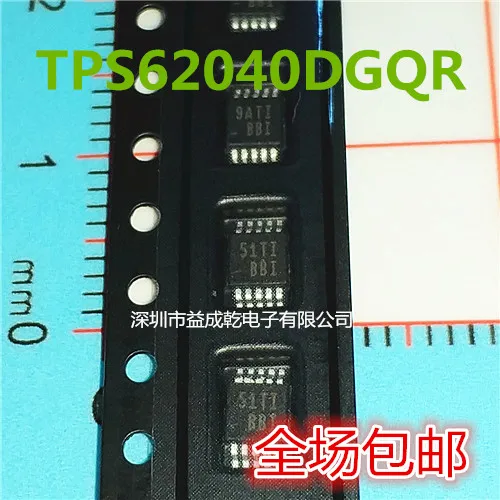 

Free shipping TPS62040DGQ TPS62040 TPS62040DGQR BBI MSOP10 10PCS