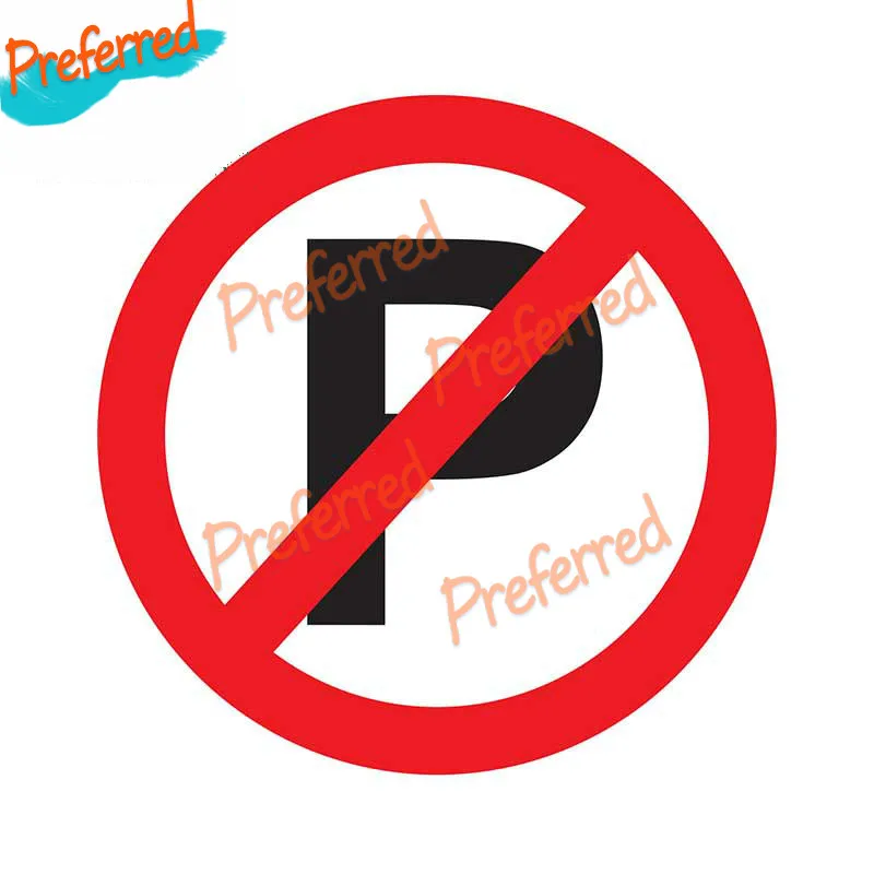 High Quality Parking Prohibition Sign Decal Motocross Racing Laptop Helmet Trunk Wall Vinyl Car Sticker Die Cutting