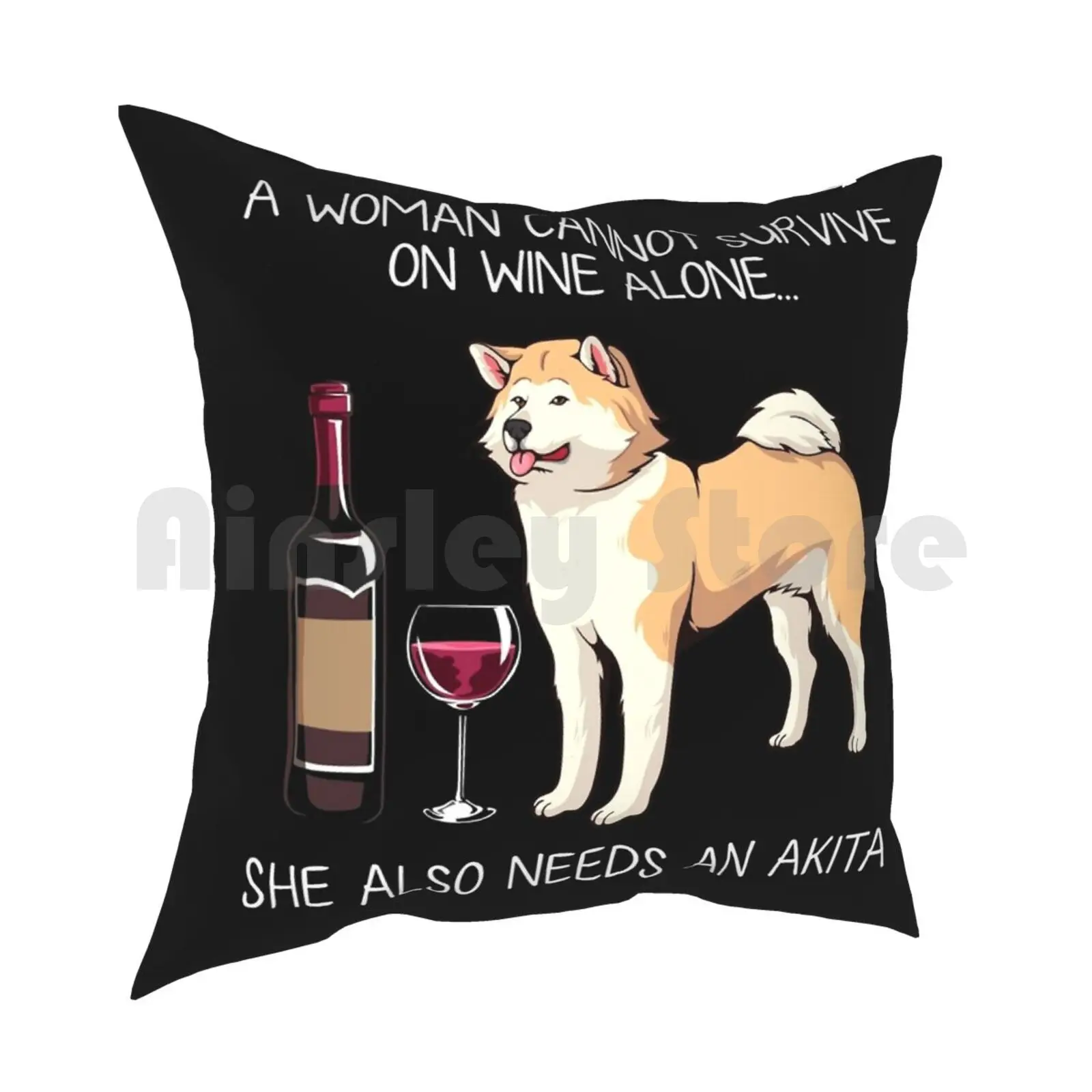 Akita And Wine Funny Dog Pillow Case Printed Home Soft DIY Pillow cover Dog Dog Mom Funny Dog Dog And Wine Doggy Funny Cat