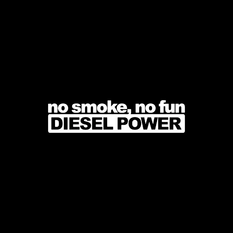 Funny Car Sticker No Smoke No Fun Diesel Power Vinyl Decal Auto Accessories Black/Silver,15cm*3cm