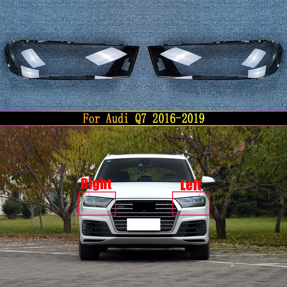 Car Front Headlamp Glass Lamp Transparent Lampshade Shell Caps Headlight Cover For Audi Q7 2016~2019 ​Auto Light Housing Case