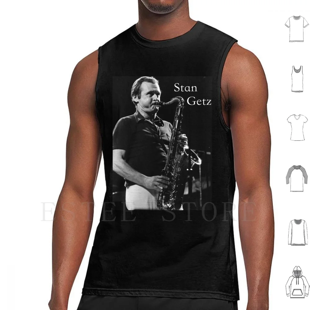 Stan Getz Tank Tops Vest Sleeveless Stan Getz Jazz Saxophone Sax Legend Bebop Bop Hard Bop Swing Swingin Standards Chet