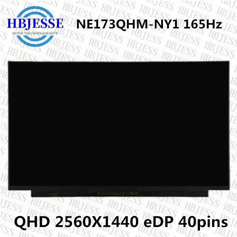 

Original IPS 17.3'' NE173QHM-NY1 Fit NE173QHM-NY2 for BOE EDP 40PIN 165HZ QHD 2560*1440 LCD Screen Gaming Laptop Display Panel