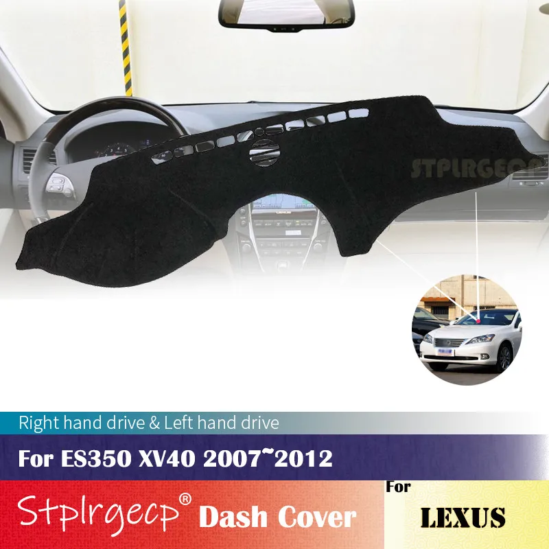 

Противоскользящая накладка на приборную панель для Lexus ES ES350 2007 ~ 2012 XV40, автомобильные аксессуары коврик от солнца, 2011, 2010, 2009
