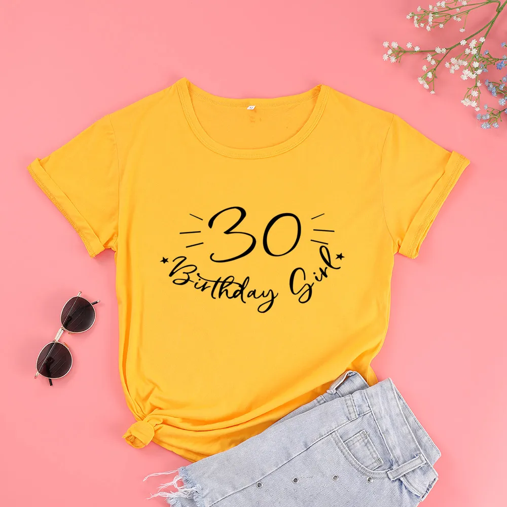 30 Birthday Girl Tshirt Fashion Party Harajuku Female Clothing Cotton Funny Letter Born 1990 Women T-shirt Short Sleeve Top Tees