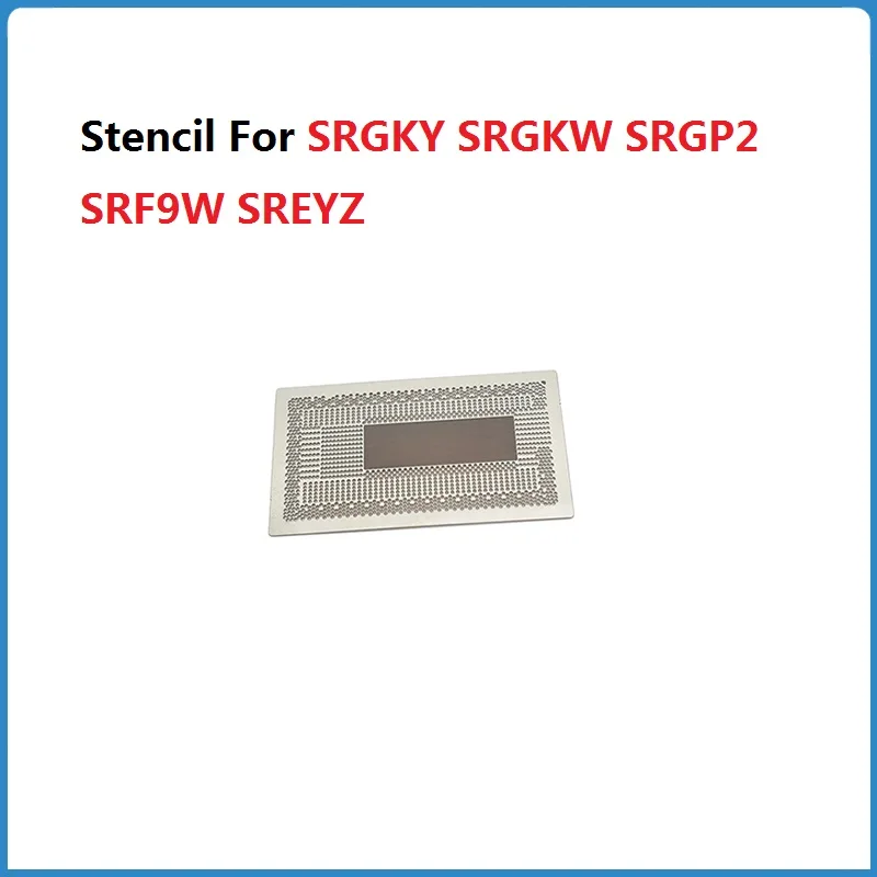 Direct Heating Stencil For SRGKY SRGKW SRGP2 SRF9W SREYZ SRFFW SREJP SREZ1 SRFFX  CPU Chip Stencils Reballing Template Repair