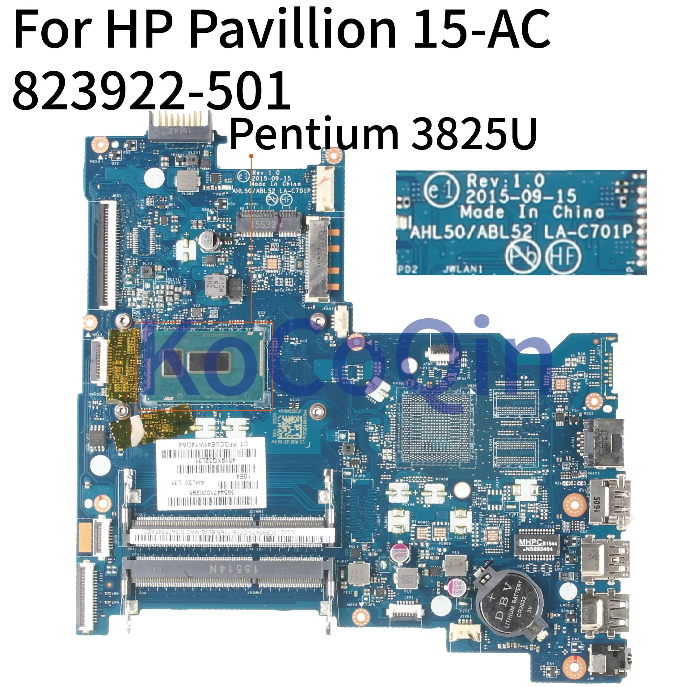 

KoCoQin Laptop motherboard For HP Pavillion 15-AC 250 G4 Core Pentium 3825U Mainboard 823922-501 823922-601 AHL50/ABL52 LA-C701P