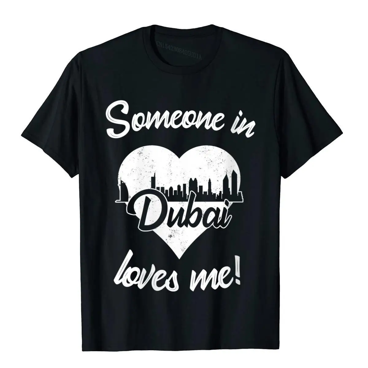 Mens Someone In Dubai United Arab Emirates Loves Me Heart Skyline T-Shirt T Shirts For Men Hip Hop Tops Tees Faddish England