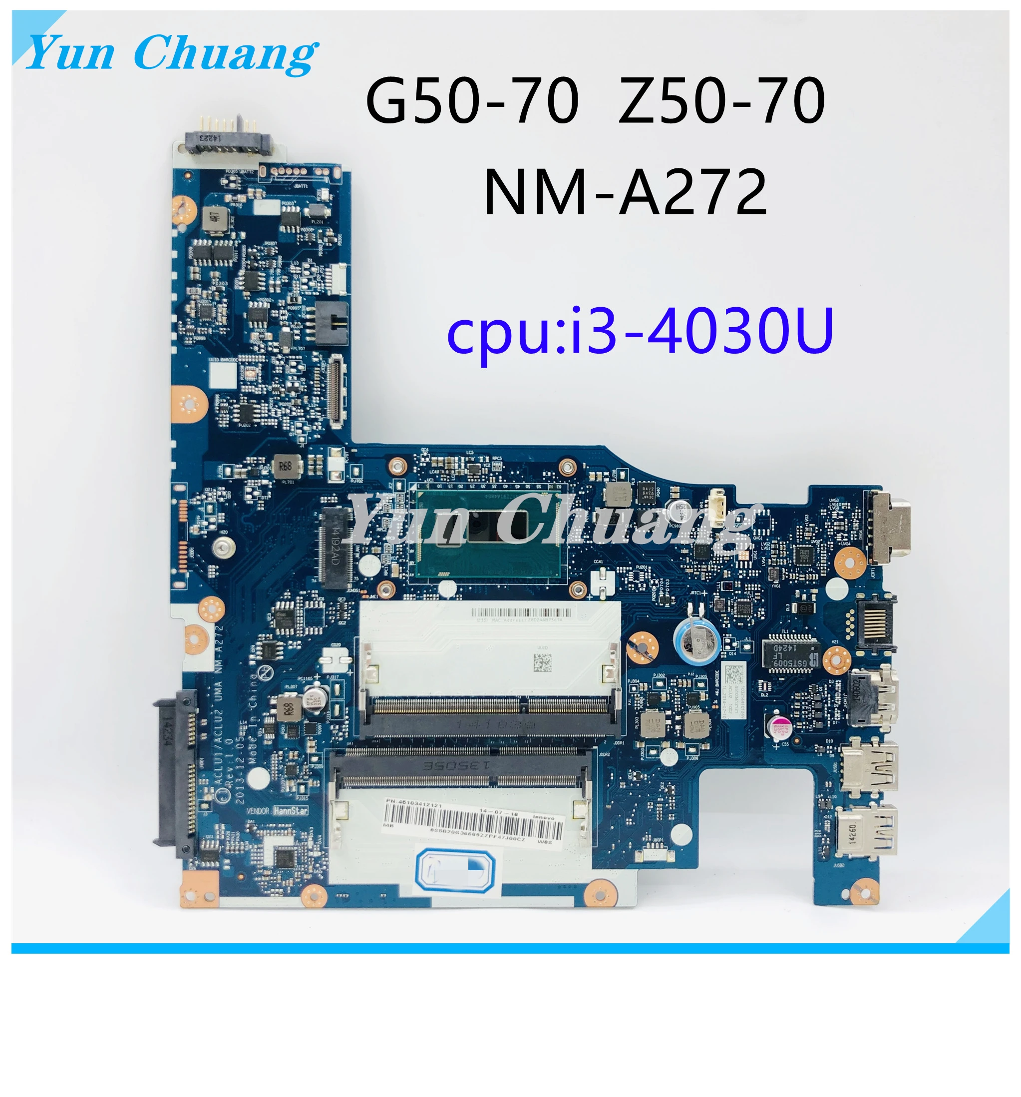 

5B20G38593 ACLU1 ACLU2 UMA NM-A272 For Lenovo ideaPad G50-70 Z50-70 Laptop motherboard SR1EN I3-4030U DDR3L Test 100% work