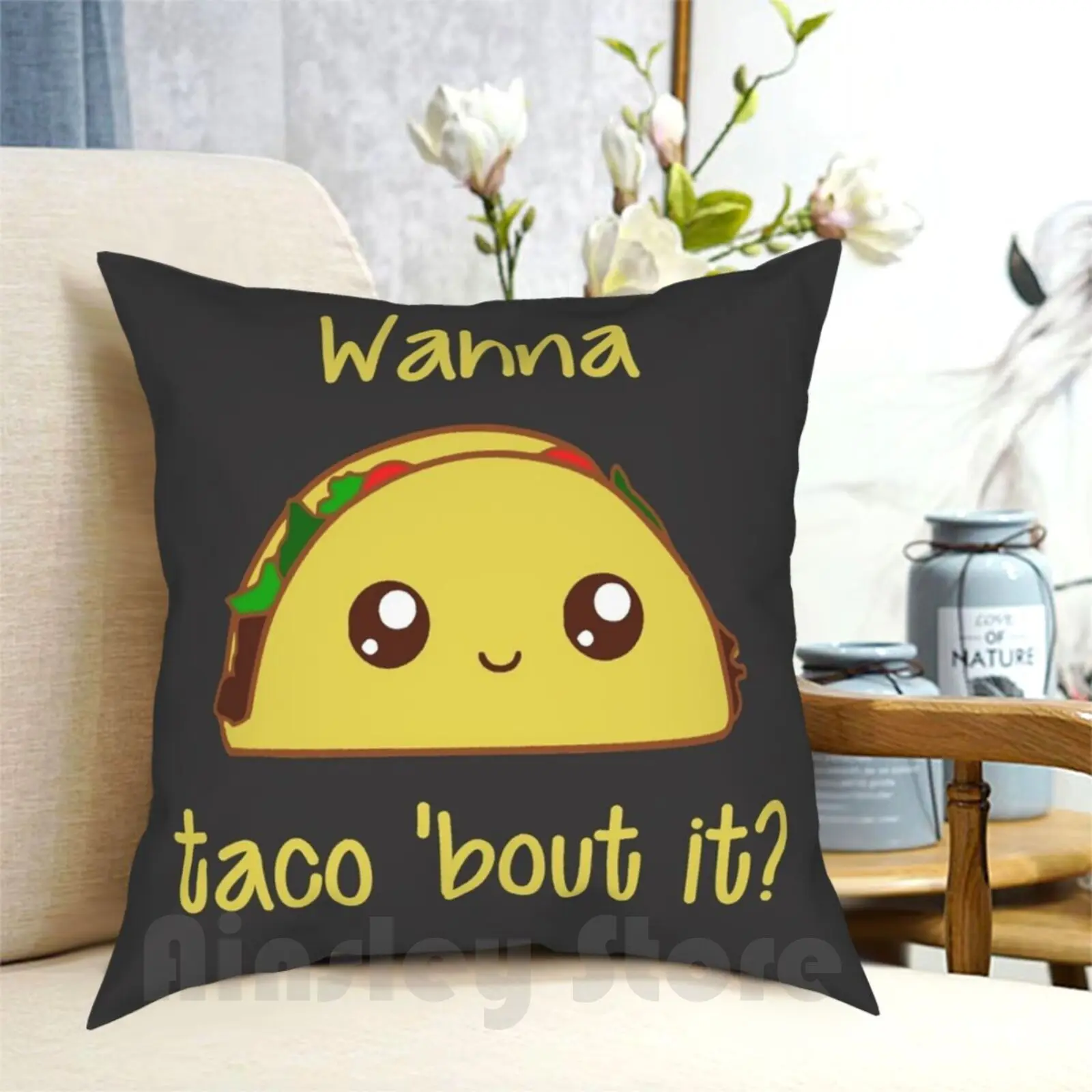 Wanna Taco 'Bout It ? Pillow Case Printed Home Soft DIY Pillow cover Mexican Food Tacos Burrito Kawaii Talking Talk Nacho