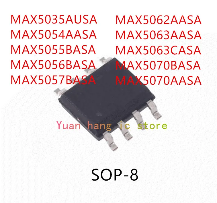 

10PCS MAX5035AUSA MAX5054AASA MAX5055BASA MAX5056BASA MAX5057BASA MAX5062AASA MAX5063AASA MAX5063CASA MAX5070BASA MAX5070AASA IC