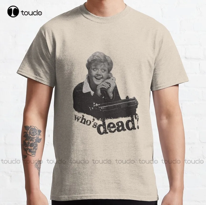 Murder She Wrote - Fletcher Classic T-Shirt Custom Aldult Teen Unisex Digital Printing Tee Shirt Fashion Funny New Xs-5Xl