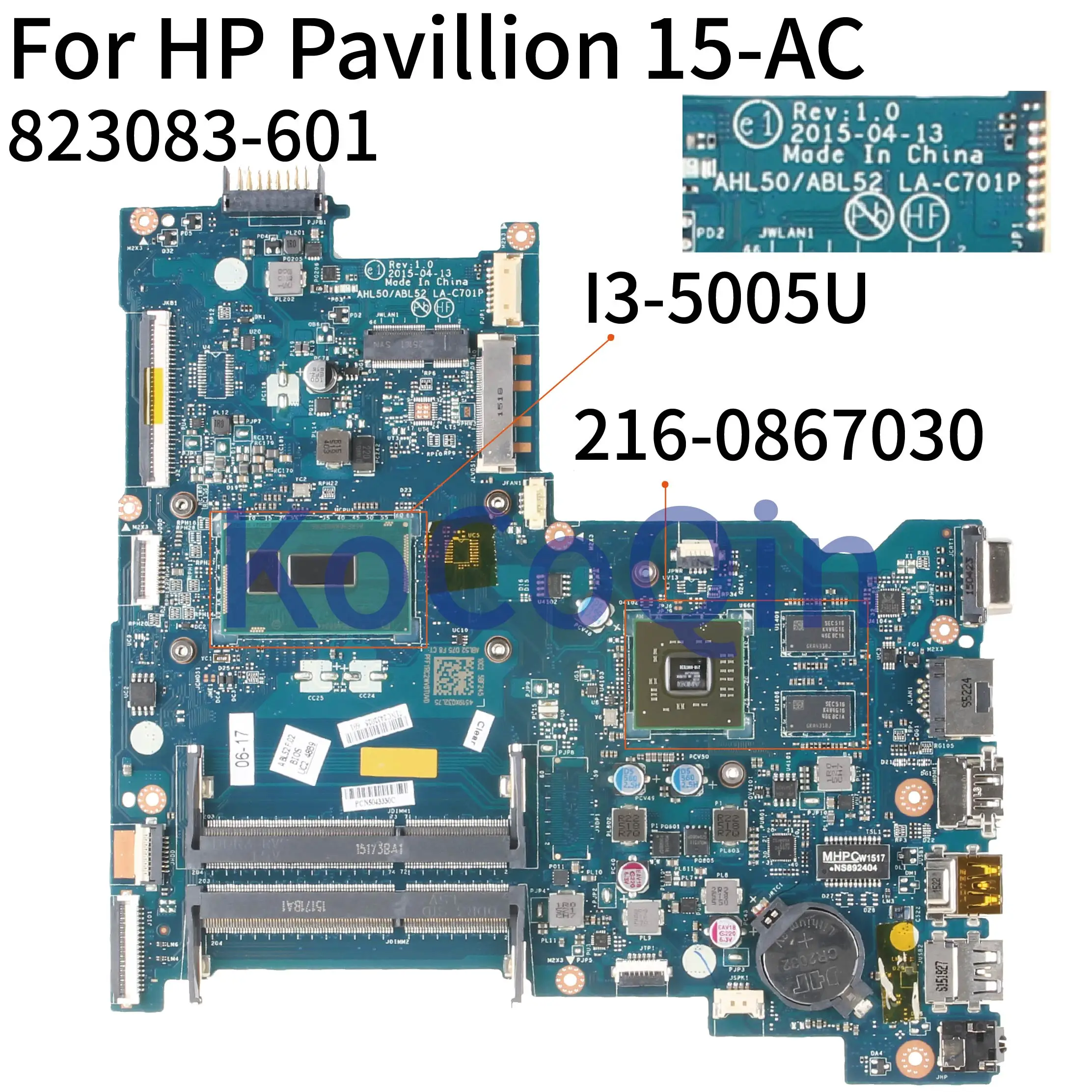 

KoCoQin Laptop motherboard For HP Pavillion 15-AC 250 G4 SR244 I3-5005U Mainboard 822042-001 822042-601 LA-C701P 216-0867030