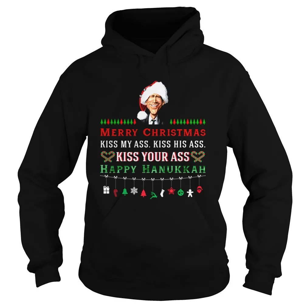 Merry Christmas Kiss My Ass Happy Hanukkai Unisex Hoodie