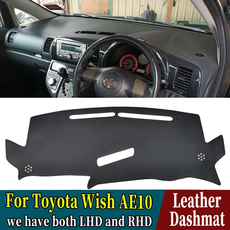 For Toyota Wish AE10 2003 2004 2005 2006 2007 2008 PU Leather Dashmat Dashboard Cover Dash Mat Carpet Car-Styling Accessories