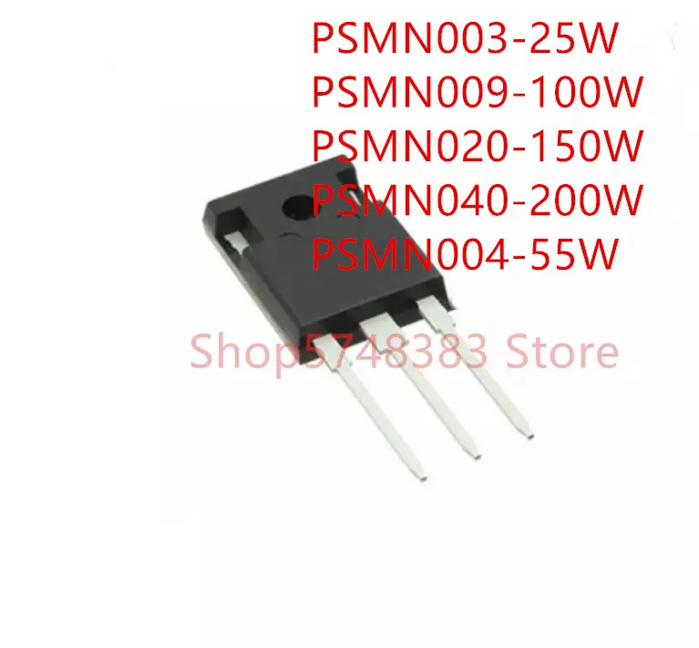 

10 шт PSMN003-25W PSMN009-100W PSMN020-150W PSMN040-200W PSMN004-55W до-247