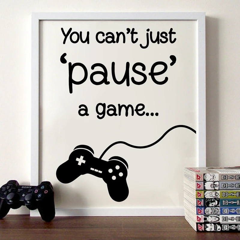 You Can't just pause a game Quote Poster Print Minimalist Wall Art Canvas Painting Gaming Video Picture Teen Boys Room Decor