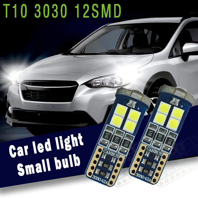 

100pcs Car T10 w5w Canbus Clearance Lights led 168 3030 12SMD White Side reading License Plate Bulbs Door Signal Trunk Dome Lamp