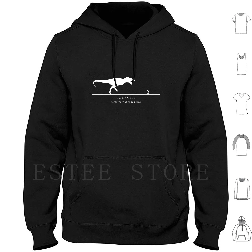 The Truth About Exercising Hoodies Long Sleeve Exercise Some Motivation Required T Rex Trex Tiranosaurus Rex Dinosaur