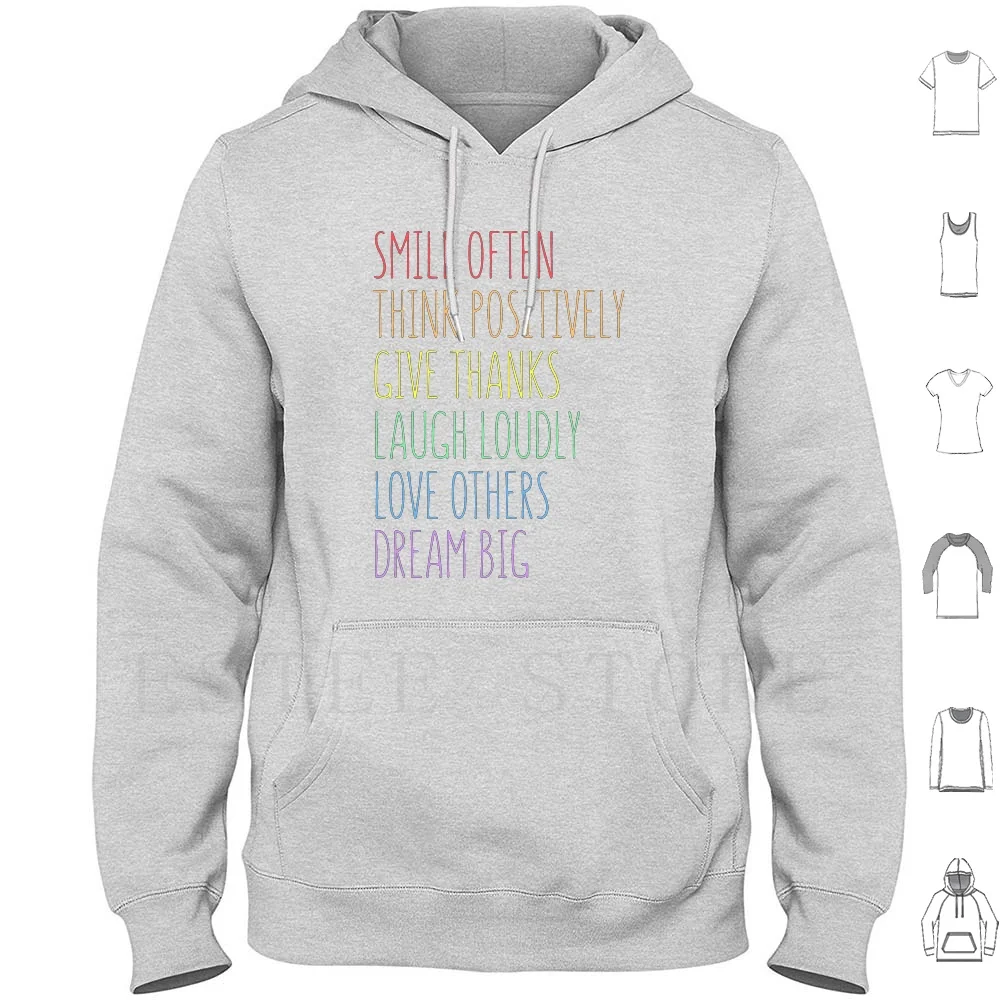 ابتسامة في كثير من الأحيان، فكر بشكل إيجابي، تمنح شكرًا، اضحك بصوت عالٍ، أحب الآخرين، هوديس كبير، كم طويل، ابتسامة في كثير من الأحيان، فكرًا