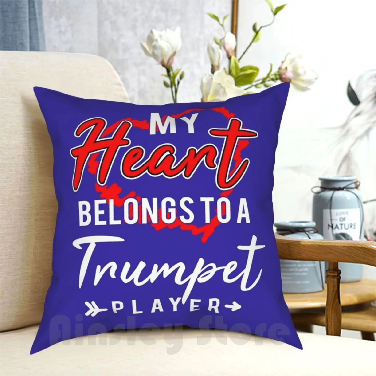 My Heart Belongs To A Trumpet Player Pillow Case Printed Home Soft DIY Pillow cover Music Player Funny Music Music Music