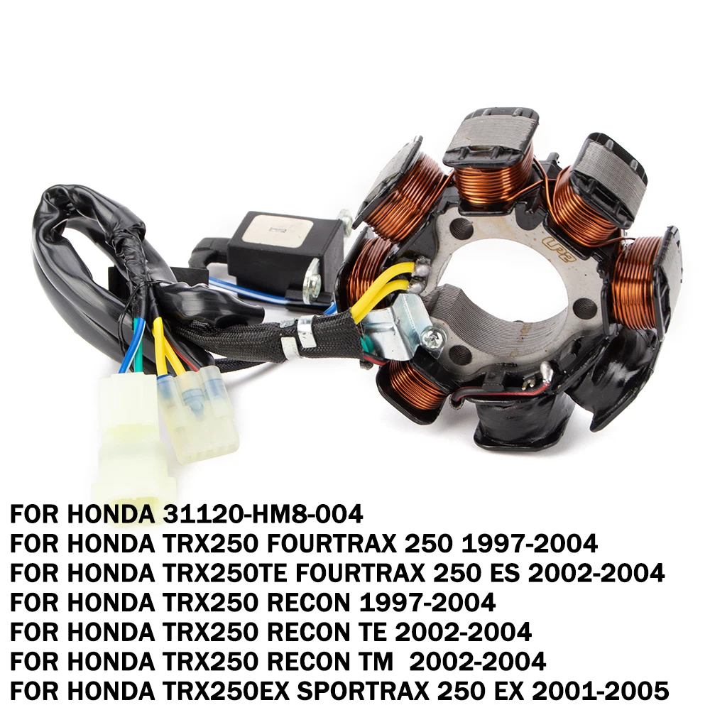 

Motorcycle Stator Coil for Honda TRX250 TRX250TE FourTrax 250 ES TRX 250 Recon TE TM TRX250EX Sportrax 250 EX 31120-HM8-004