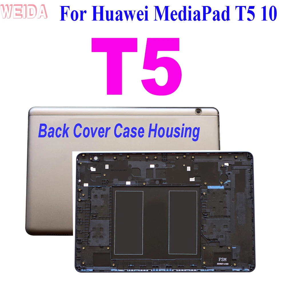 

Back Battery Cover For Huawei MediaPad T5 10 AGS2-L09 AGS2-W09 AGS2-L03 AGS2-W19 Rear Housing Case Back Cover Case Housing Door