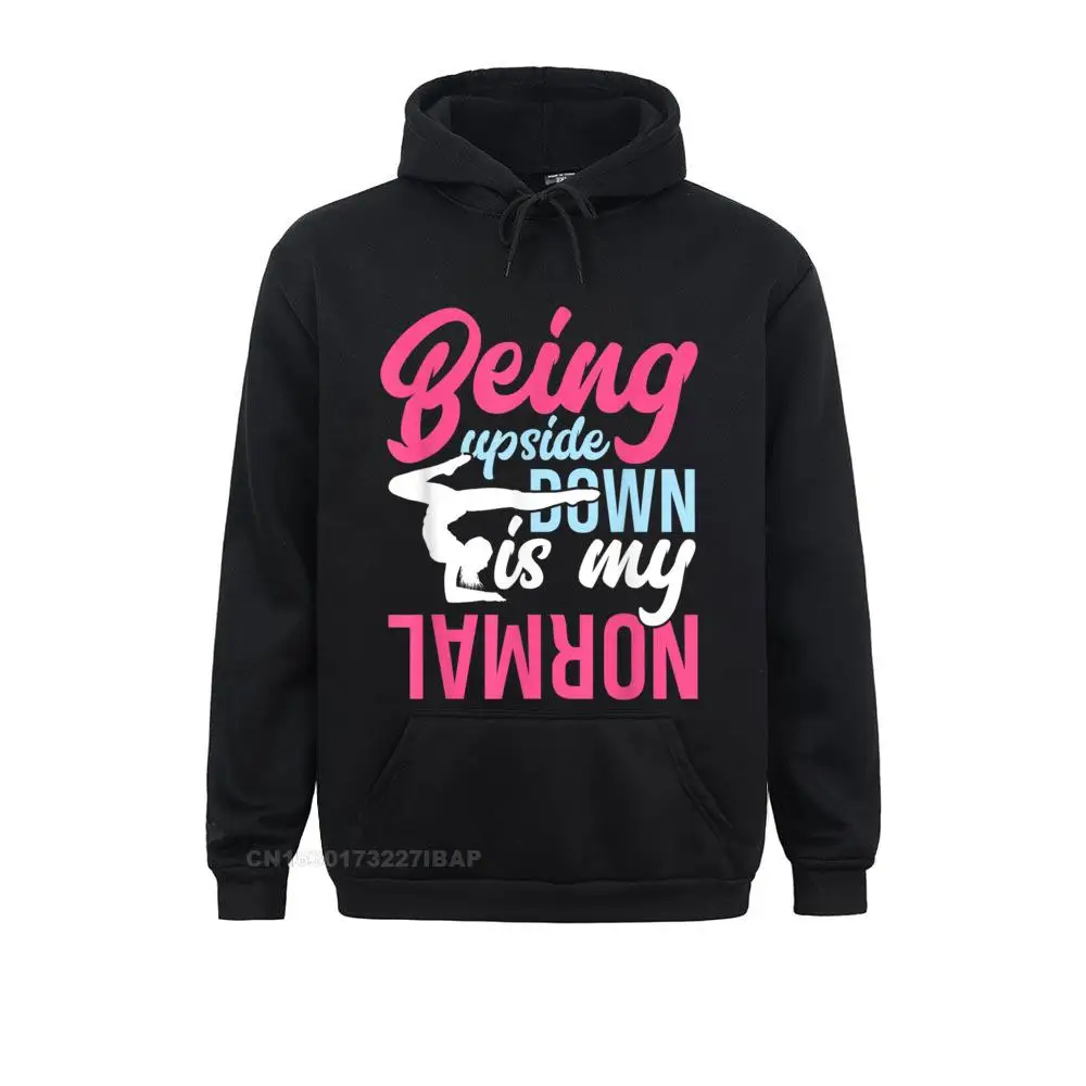 

Being Upside Down Is My Normal Cheerleading Gymnast Gift Hoodie Funny Women Sweatshirts Long Sleeve Hoodies Geek Hoods