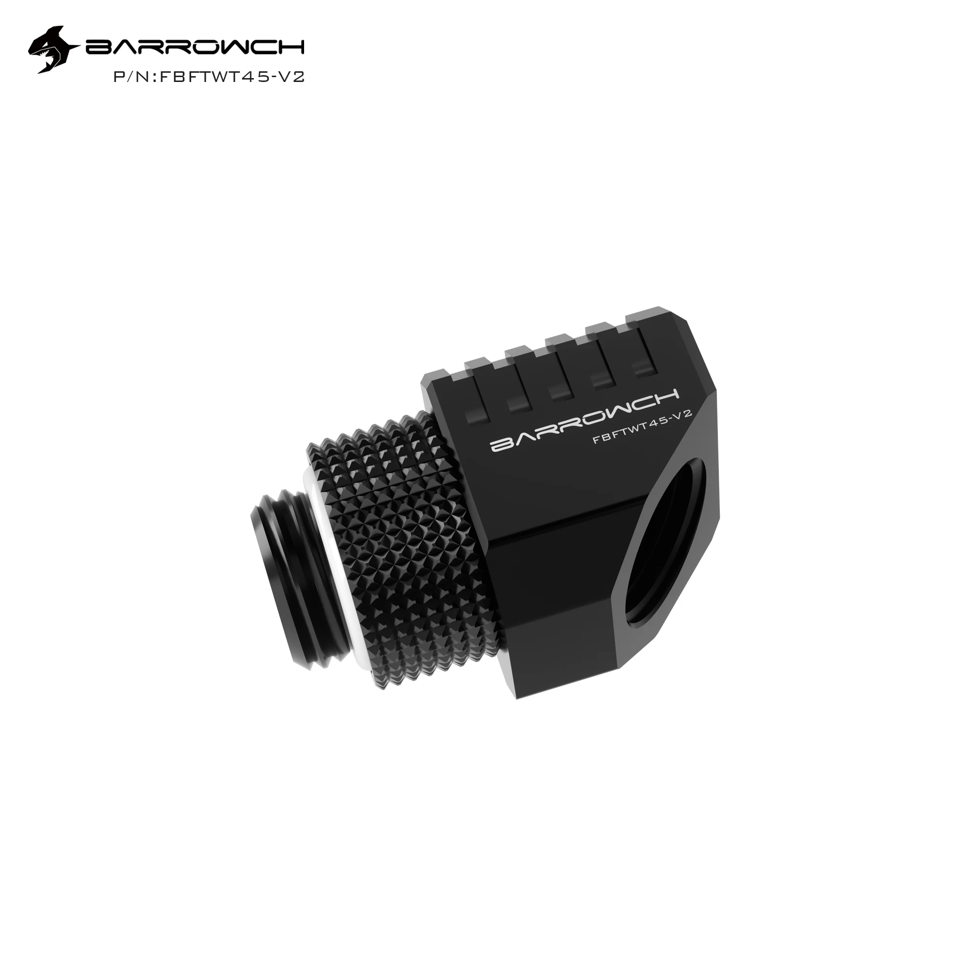 Barrowch 45 90 Degree Rotary Adapter Fitting, Limited Version for Water Cooling Tube Angled Fitting， FBFTWT45/90-V2