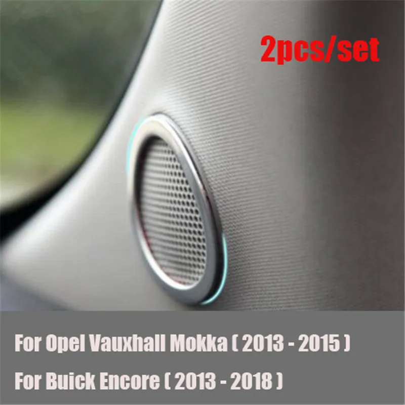 Car Accessories Speaker Audio Ring Sides Decoration Trim Cover For Opel Vauxhall Mokka 2013 - 2015 / Buick Encore 2013 - 2018