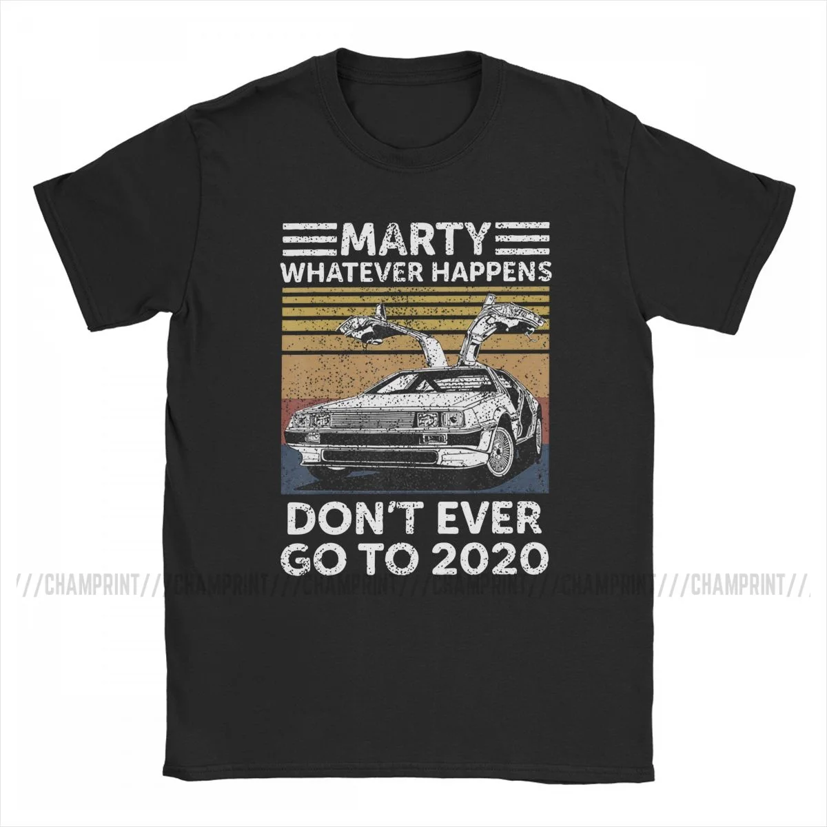 Marty Whatever Happens Don't Go To 2020 Men T Shirt Back to the Future Tee Shirt Short Sleeve T-Shirt Cotton Gift Idea Clothes